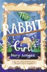 Enlarge image Cover: Rabbit Girl - Frances Lincoln Children's Books