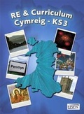 Cover: RE & Curriculum Cymreig - KS3 - UWIC Press
