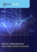 Cover: The EU's AIFM Directive: Likely Impact and Best Way Forward - Open Europe