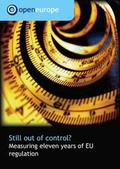 Cover: Still Out of Control? Measuring Eleven Years of EU Regulation - Open Europe