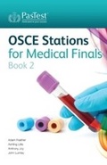 Cover: OSCE Stations for Medical Finals: Book 2 - Pastest