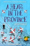 Cover: A Year in the Province - Beautiful Books Limited