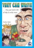 Cover: They Can Write, They Just Need a Bit of Help to Write More! - Educational Printing Services Ltd