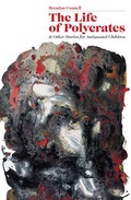 Cover: The Life of Polycrates and Other Stories for Antiquated Children - Chomu Press