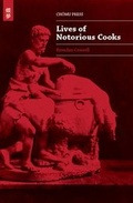 Cover: Lives of Notorious Cooks - Chomu Press