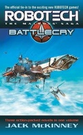 Cover: Robotech: The Macross Saga: Battle Cry - Del Rey Books