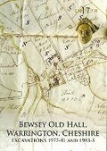 Cover: Bewsey Old Hall, Warrington, Cheshire - Oxford Archaeology North