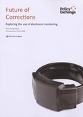 Cover: Future of Corrections - Policy Exchange