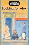Cover: Livewire Youth Fiction: Looking for Alex - Hodder Education