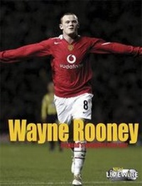 Enlarge image Cover: Wayne Rooney - Hodder Education