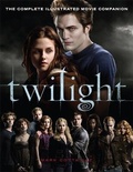 Cover: Twilight: The Complete Illustrated Movie Companion - ATOM