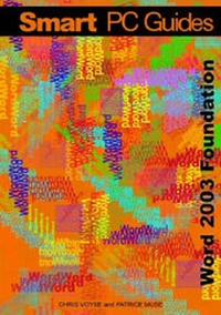 Enlarge image Cover: Word 2003 Foundation: (Full Colour) - Voyse Recognition Limited