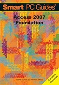 Cover: Access 2007 Foundation: Foundation (Black & White) - Voyse Recognition Limited