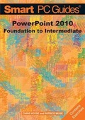 Cover: PowerPoint 2010: Foundation to Intermediate - Voyse Recognition Limited