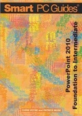 Cover: PowerPoint 2010: Foundation to Intermediate - Voyse Recognition Limited