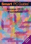 Cover: Access 2010 Foundation: Foundation Black and White - Voyse Recognition Limited