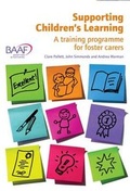 Cover: Supporting Children's Learning - British Association for Adoption and Fostering (BAAF)