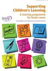 Enlarge image Cover: Supporting Children's Learning - British Association for Adoption and Fostering (BAAF)