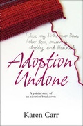 Cover: Adoption Undone - British Association for Adoption and Fostering (BAAF)
