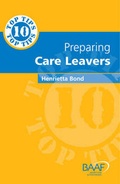 Cover: Ten Top Tips on Preparing Careleavers - British Association for Adoption and Fostering (BAAF)