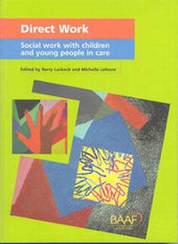 Enlarge image Cover: Direct Work - British Association for Adoption and Fostering (BAAF)