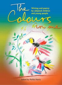 Abbildung von: The Colours in Me - British Association for Adoption and Fostering (BAAF)