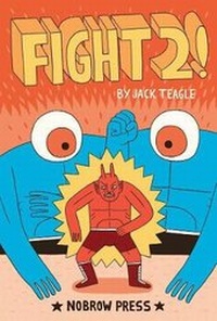 Enlarge image Cover: Fight!: v. 2 - Nobrow Ltd