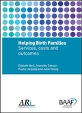 Cover: Helping Birth Families - British Association for Adoption and Fostering (BAAF)