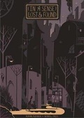 Cover: (In a Sense) Lost and Found - Nobrow Ltd