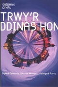Cover: Trwy'r Ddinas Hon - Sherman Cymru