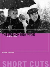 Enlarge image Cover: The French New Wave - A New Look - Wallflower Press