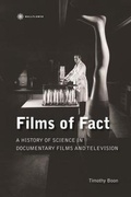 Cover: Films of Fact - A History of Science Documentary on Film and Television - Wallflower Press