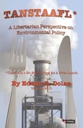 Cover: TANSTAAFL (There Ain't No Such Thing As A Free Lunch) - A Libertarian Perspective on Environmental Policy - Searching Finance Ltd