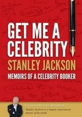 Cover: Get Me A Celebrity! - Ecademy Press