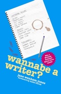 Cover: Wannabe a Writer? - Accent Press Ltd