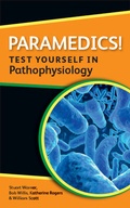 Cover: Paramedics! Test Yourself in Pathophysiology - Open University Press