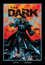 Cover: The Dark - Markosia Enterprises Ltd