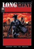 Cover: Long Gone - Markosia Enterprises Ltd