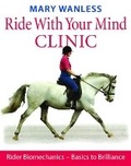 Cover: Ride with Your Mind Clinic - Quiller Publishing Ltd