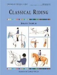 Abbildung von: Classical Riding - Quiller Publishing Ltd