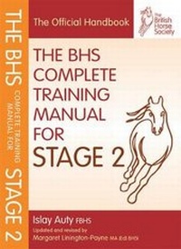 Abbildung von: BHS Complete Training Manual for Stage 2 - Quiller Publishing Ltd