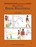 Cover: Practical Horse Whispering - Quiller Publishing Ltd
