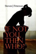 Cover: If Not You, Then Who? - Melrose Books