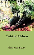 Cover: Twist of Address - Shearsman Books