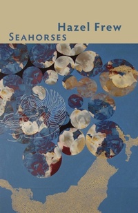Enlarge image Cover: Seahorses - Shearsman Books