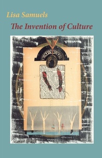 Enlarge image Cover: The Invention of Culture - Shearsman Books