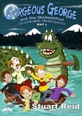 Cover: Gorgeous George & the Unidentified Unsinkable Underpants: Pt. 1 - My Little Big Town