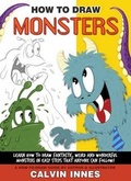 Cover: How to Draw Monsters with Calvin Innes - My Little Big Town