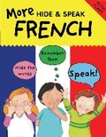Cover: More Hide & Speak French - b small publishing limited