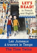 Cover: The Time Twins/Les jumeaux a travers le temps - b small publishing limited